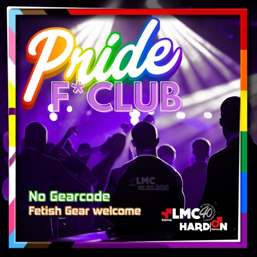 PRIDE F* Club - unsere offizielle Fetish-Pride Night ***NEU ab 22 Uhr***